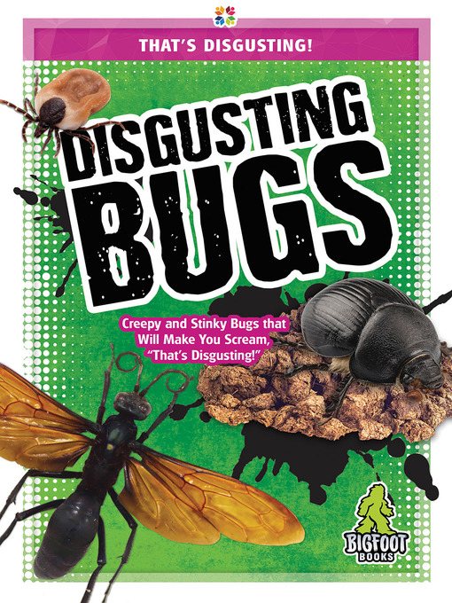 Title details for Disgusting Bugs by Joanne Mattern - Wait list